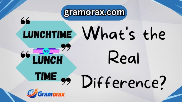 Lunchtime vs. Lunch Time 🍽️ – What's the Real Difference?