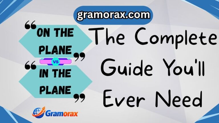 ✈️ "On the Plane" or "In the Plane"? The Complete Guide You'll Ever Need