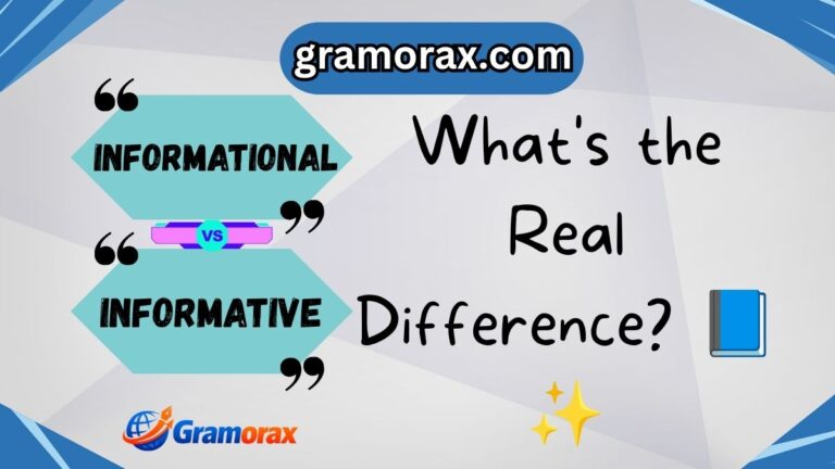 Informational vs Informative: What's the Real Difference? 📘✨