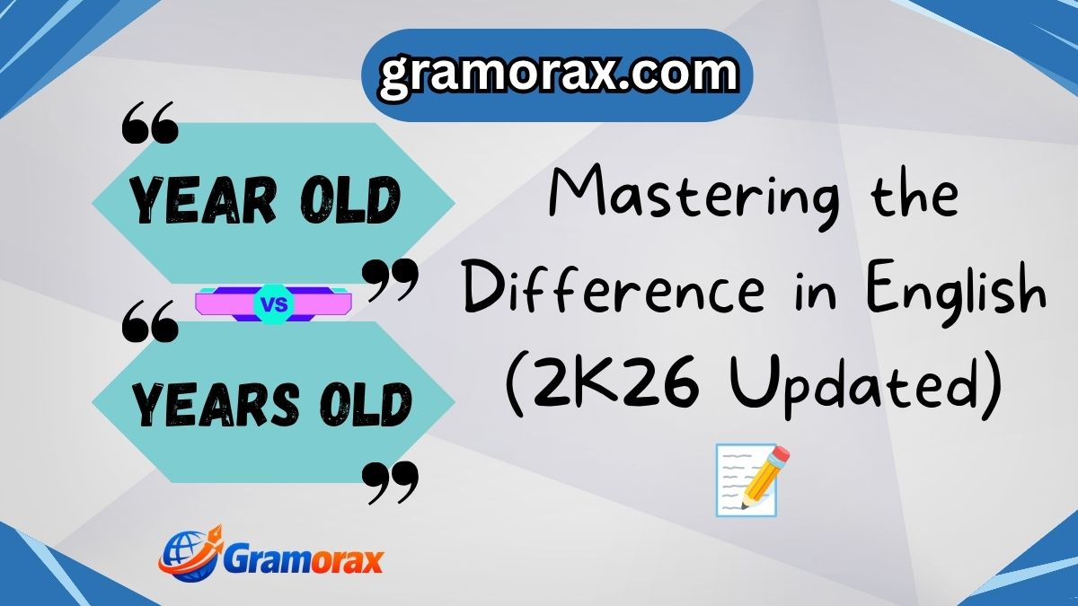 Year Old vs Years Old: The Complete Guide to Using Age Modifiers Correctly 📝