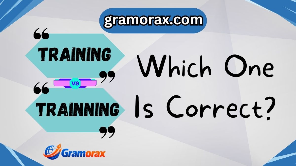 Training or Trainning: Which One Is Correct?